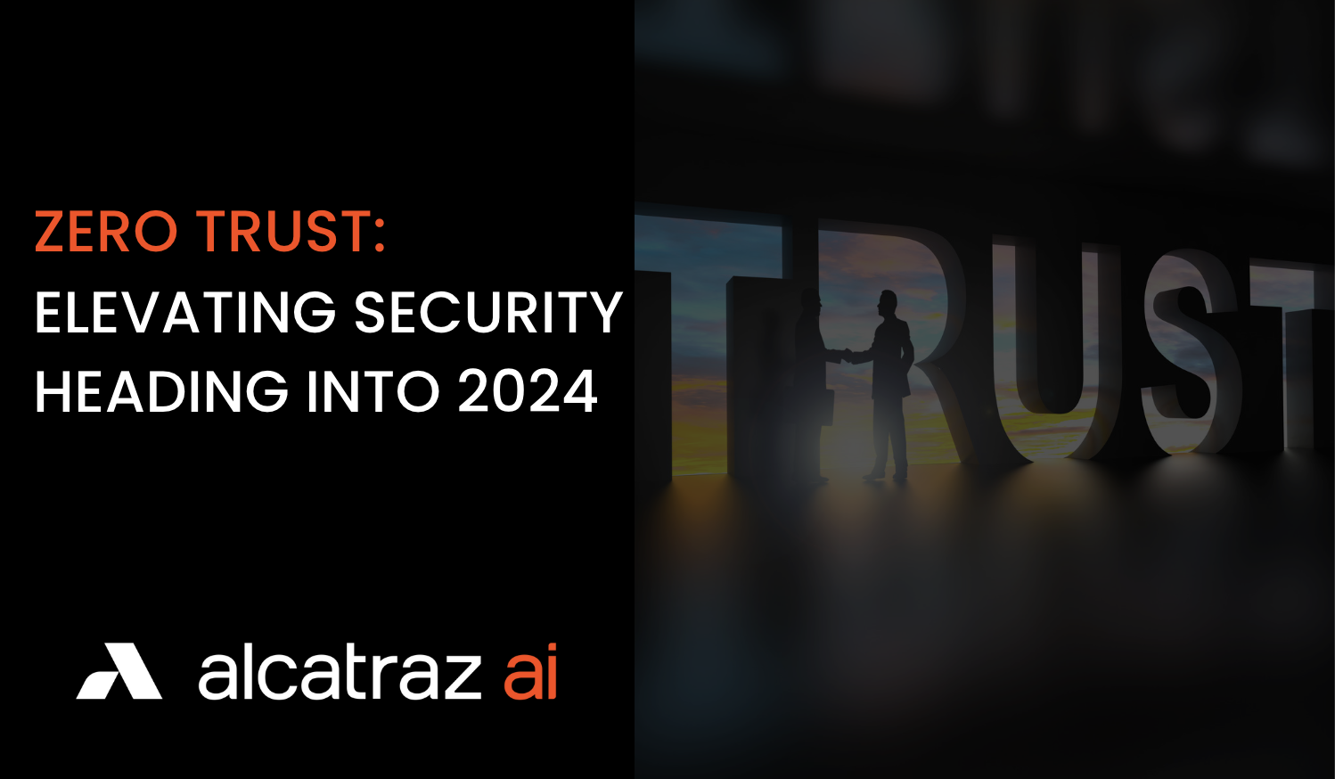 Zero Trust Elevating Security Heading Into 2024   Screenshot 2023 09 17 At 9.46.47 AM #keepProtocol